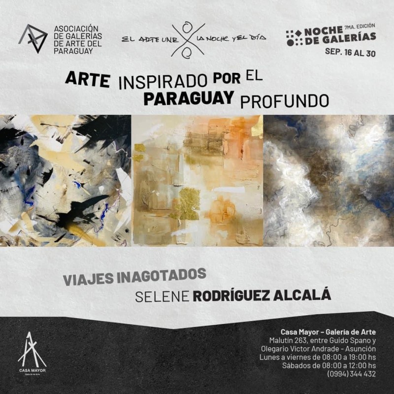 Noche de Galerias 7ma. edicion Viajes inagotados - Selene Rodriguez Alcala