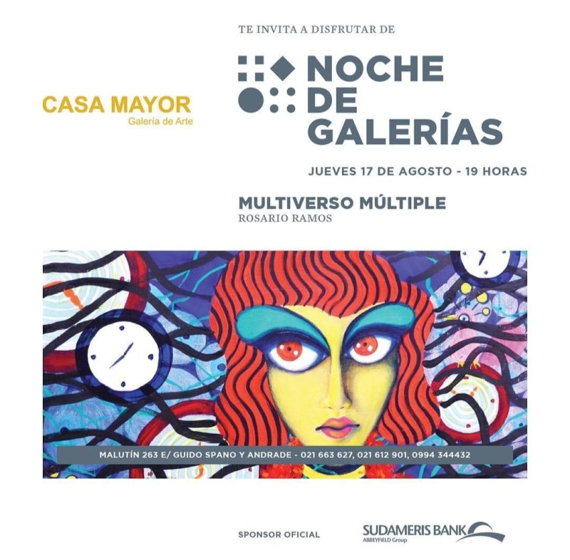 Noche de Galerias 3ra. edicion Multiverso Múltiple - Rosario Ramos
